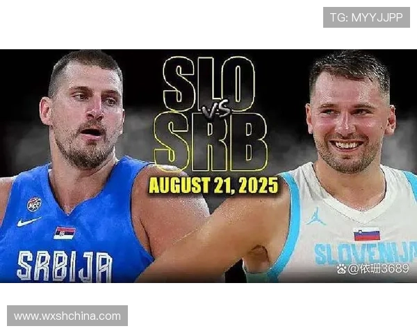 东契奇与约基奇激战国际赛斯洛文尼亚险胜塞尔维亚赢得荣誉